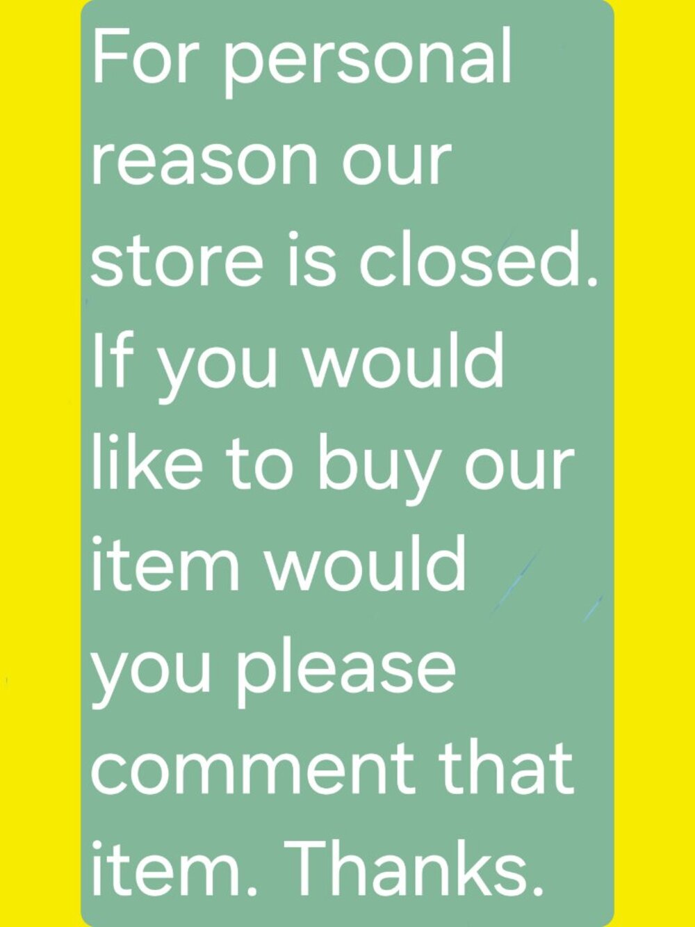 Comment If You Want To Buy Item